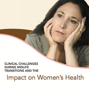 neuroscienceCME - Clinical Challenges During Midlife Transitions and the Impact on Women's Health